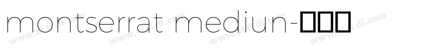 montserrat mediun字体转换